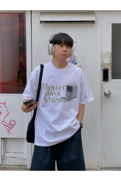 Better Days 印花T恤